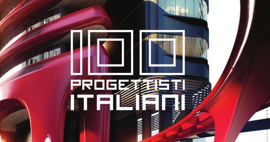 100 Progettisti Italiani - Dell'Anna Editori